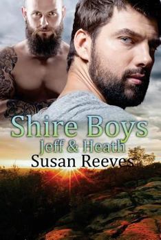 Jeff & Health - Book #2 of the Shire Boys