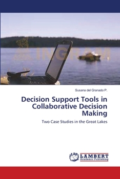 Paperback Decision Support Tools in Collaborative Decision Making Book