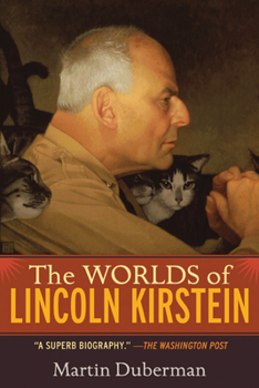 Paperback The Worlds of Lincoln Kirstein Book