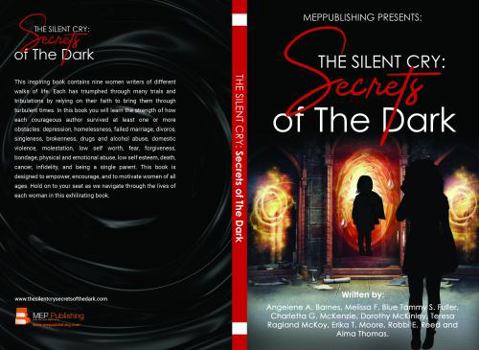 Paperback THE SILENT CRY: Secrets of The Dark Book