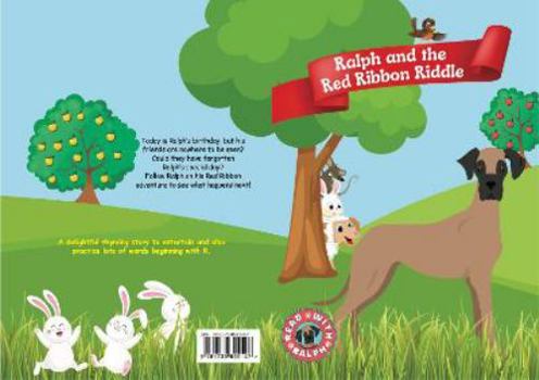 Ralph and the Red Ribbon Riddle: A rhyming verse story book designed to help children pronounce their R's.