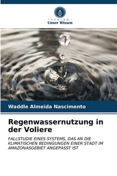Paperback Regenwassernutzung in der Voliere [German] Book