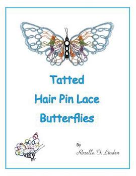 Paperback Tatted Hair Pin Lace Butterflies Book