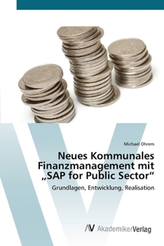 Paperback Neues Kommunales Finanzmanagement mit "SAP for Public Sector" [German] Book