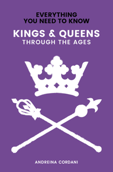 Paperback Kings & Queens: Through the Ages Book