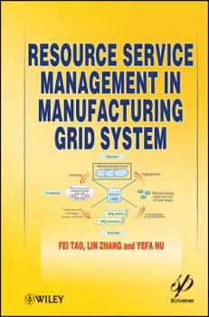 Hardcover Resource Service Management in Manufacturing Grid System Book