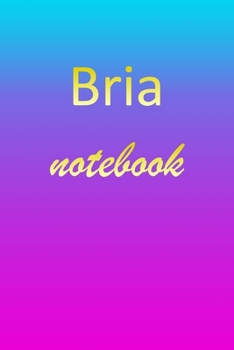 Bria: Blank Notebook | Wide Ruled Lined Paper Notepad | Writing Pad Practice Journal | Custom Personalized First Name Initial B Blue Purple Gold  | ... Homeschool & University Organizer Daybook