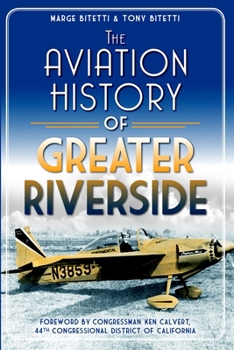 The Aviation History of Greater Riverside - Book  of the Transportation