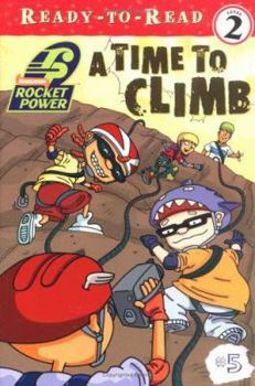 Paperback A Time to Climb Book