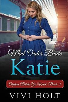 Paperback Mail Order Bride: Katie Book