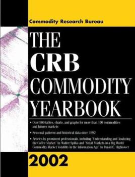 Hardcover The CRB Commodity Yearbook 2002 Book