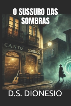 Paperback O Sussuro Das Sombras [Portuguese] Book