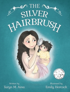 Hardcover The Silver Hairbrush Book