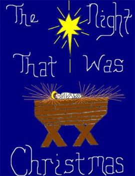 Paperback The Night That Was Christmas Book