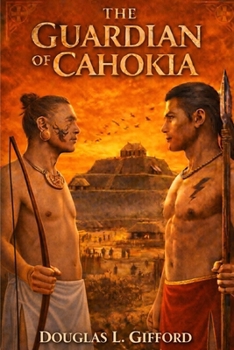 Paperback The Guardian of Cahokia Book