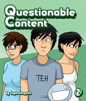 Questionable Content, Vol. 2 - Book #2 of the Questionable Content