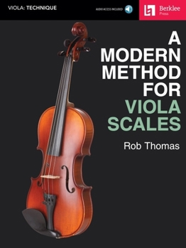 Paperback Berklee Press: A Modern Method for Viola Scales - Book with Online Audio by Rob Thomas Book
