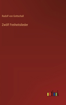 Hardcover Zwölf Freiheitslieder [German] Book