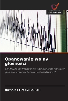 Paperback Opanowanie wojny glośności [Polish] Book