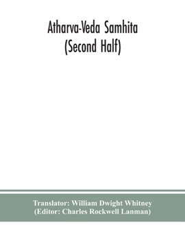 Paperback Atharva-Veda samhita (Second Half) Book