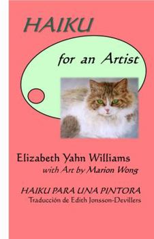 Perfect Paperback Haiku for an Artist / Haiku para una Pintora (English and Spanish Edition) Book