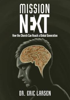Paperback Missionnext: How the Church Can Reach a Global Generation Book