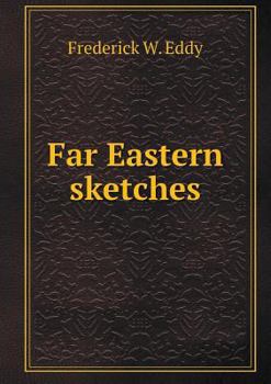 Paperback Far Eastern sketches Book