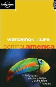 Paperback Watching Wildlife Central America Book