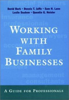 Hardcover Working with Family Businesses: A Guide for Professionals Book