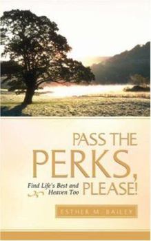 Paperback Pass the Perks, Please Book