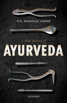 Hardcover A Brief History of Āyurveda Book