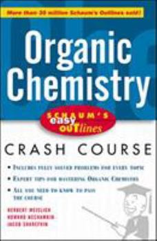 Paperback Schaum's Easy Outline of Organic Chemistry Book