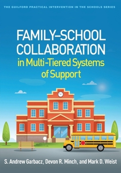 Hardcover Family-School Collaboration in Multi-Tiered Systems of Support Book