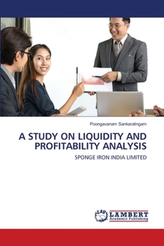 Paperback A Study on Liquidity and Profitability Analysis Book