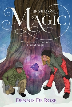 Paperback Bristlecone Magic: There is more than one kind of magic. Book