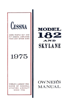 Paperback Cessna 1975 Model 182 and Skylane Owner's Manual Book