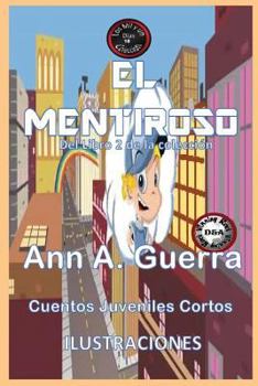 Paperback El Mentiroso: del Libro 2 de la Coleccion [Spanish] Book