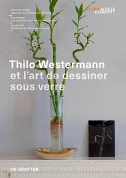 Paperback Thilo Westermann: Et l'Art de Dessiner Sous Verre Book