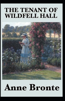 The Tenant of Wildfell Hall Annotated