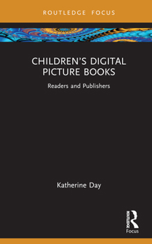 Hardcover Children's Digital Picture Books: Readers and Publishers Book