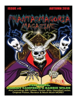 Paperback Phantasmagoria Magazine Issue 6 Book