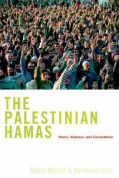 Paperback The Palestinian Hamas: Vision, Violence & Coexistence Book