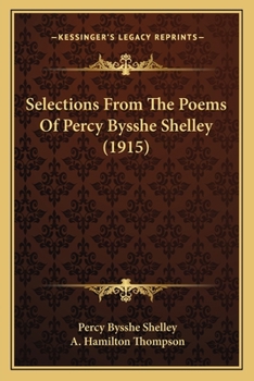 Paperback Selections from the Poems of Percy Bysshe Shelley (1915) Book