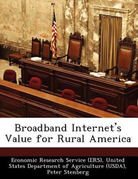 Paperback Broadband Internet's Value for Rural America Book