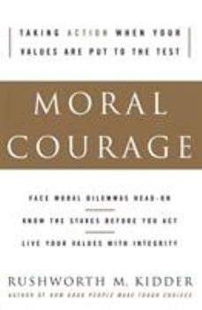 Paperback Moral Courage Book