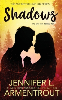 Shadows - Book #0.5 of the Lux