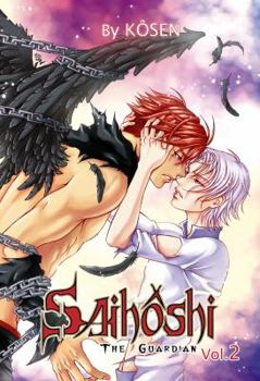 Paperback Saih?shi the Guardian Volume 2 (Yaoi) Book