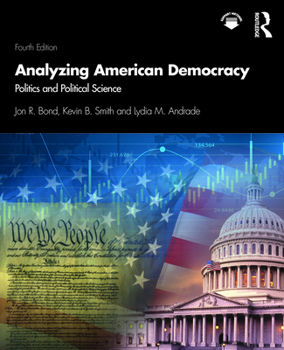 Paperback Analyzing American Democracy: Politics and Political Science Book