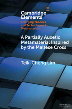 Paperback A Partially Auxetic Metamaterial Inspired by the Maltese Cross Book