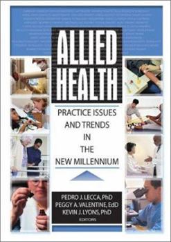 Paperback Allied Health: Practice Issues and Trends Into the New Millennium Book